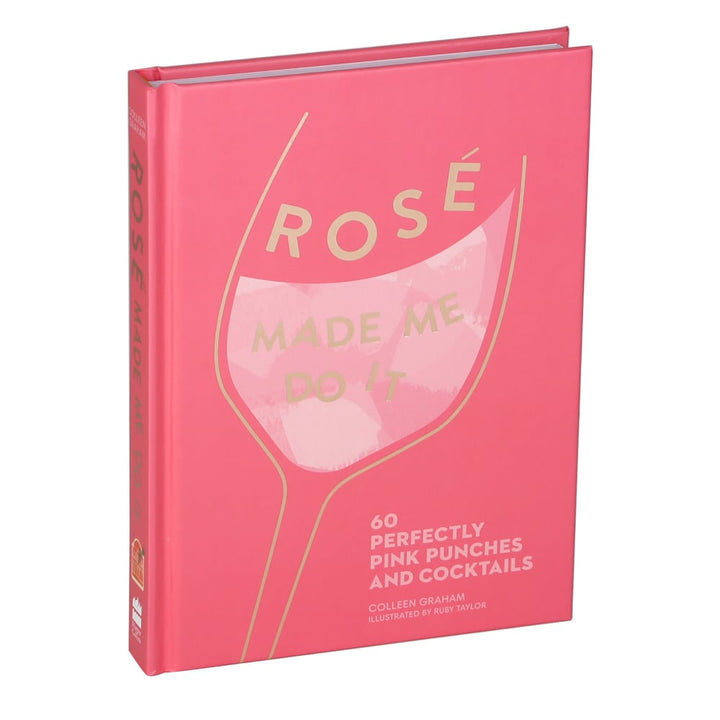 Buy Hardie Grant Rosé Made Me Do It - 60 Perfectly Pink Punches & Cocktails at Secret Bottle